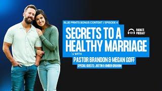 Blueprints Conversations / "Secrets to a Healthy Marriage" / Episode 4