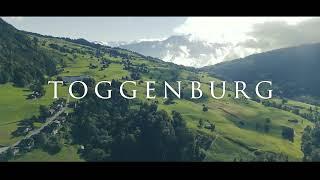 Toggenburg – Die stille Kraft der Ostschweiz