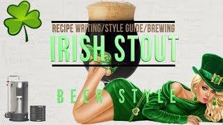 Irish Stout brewing recipe writing guide Grainfather