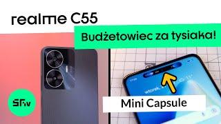 realme C55 - Recenzja | Dynamiczna wyspa w BUDŻETOWEJ wersji!