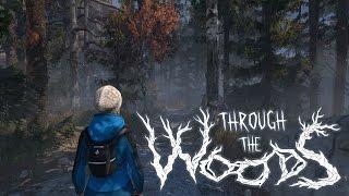 [ Through the Woods ] Amazing Norwegian horror (Full Playthrough)