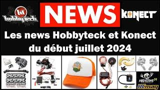 Les news Auto RC Hobbytech et Konect du début juillet 2024