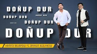 Hemra Rejepow & Jeyhun Atajykow 2024 - Donup dur (Official Music)