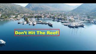 Don't Hit The Reef! Marmaris - Bozburun - Orhaniye