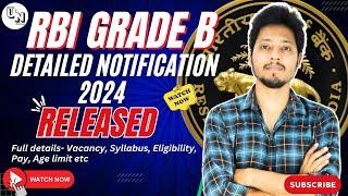 RBI Grade B 2024 Notification Released | Strategy For RBI Grade B Exam | Vacancy | UNleash RBI