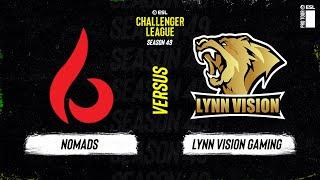 LIVE: LYNN VISION vs NOMADS - ESL Challenger League - Season 49 AP
