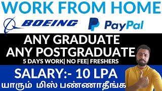 Paypal Work From Home Jobs| Jobs In Chennai| Boeing Jobs For Freshers| Work From Home Jobs In Tamil