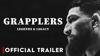 Grapplers - Legends & Legacy | OFFICIAL TRAILER