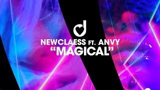 Newclaess feat. ANVY - Magical