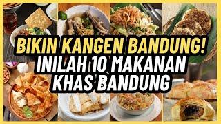 Bikin Kangen Bandung! Inilah 10 Makanan Khas Bandung