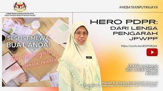 HERO PdPR: DARI LENSA PENGARAH JABATAN PENDIDIKAN WP PUTRAJAYA