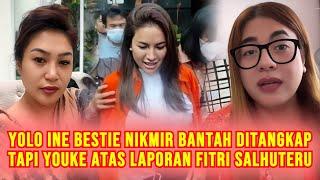 GEGER! Kabar Yolo Ine Bestie Nikita Mirzani Ditangkap, Ternyata Youke Atas Laporan Fitri Salhuteru!