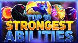 Top Ten STRONGEST Abilities Of All Time | League of Legends