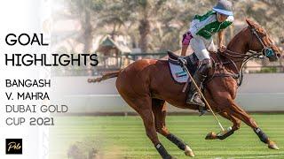 Bangash Polo vs IFZA Mahra | Best Goals Gold Cup 2021 | Dubai Polo Season