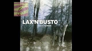 Lax'n'Busto - Tornarem (subtítols i lletra en català)