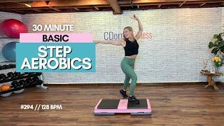 EASY BASIC STEP AEROBICS WORKOUT // 30 MINUTES // 128 BPM // #294