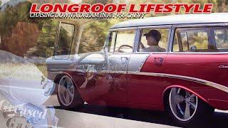 Longroof Lifestyle: Chasing down a dream in a 1956 Chevy wagon