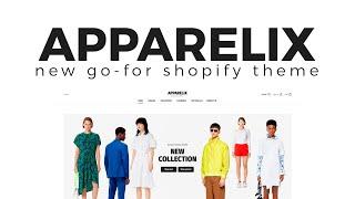 Apparelix Shopify Theme - Multipurpose eCommerce Solution For Your Online Business