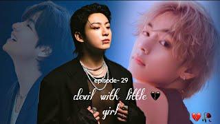 jungkook cheating on taehyung devil with little girl episode- 29/