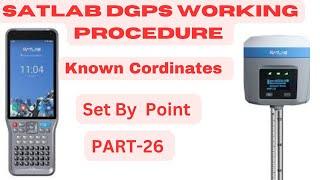 Satlab Dgps I satlab Dgps working procedure I Set by Point In Satlab Dgps I Dgps Full Training