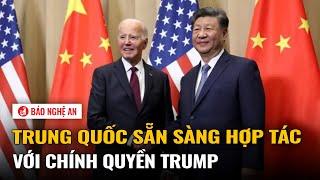 Trung Quốc sẵn sàng hợp tác với chính quyền Trump