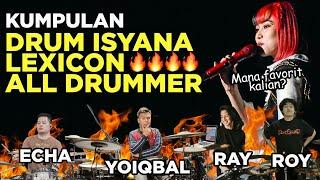 Kumpulan Drum LEXICON - Isyana Sarasvati | SIAPAKAH FAVORIT KALIAN?