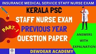 Previous Kerala PSC Staff Nurse Questions and Answers| New Pattern|Insurance Medical Service Staff