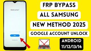 NEW METHOD 2025 - ALL SAMSUNG FRP BYPASS - Android 11/12/13/14 Without Pc | Google Account Remove