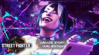 Nothing stops me!! - Street Fighter 6 Arcade Story Juri Edition