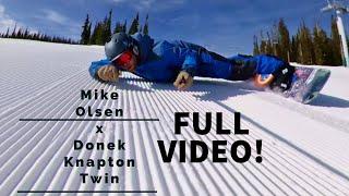 Full Video!  Mike Olsen x Donek Snowboards Knapton Twin