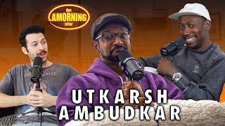 The Lamorning After #7: Utkarsh is on Disco duty (Feat. Utkarsh Ambudkar)