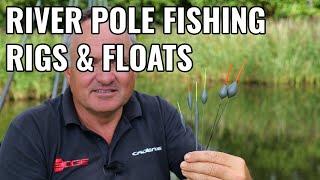 River Pole Fishing Rigs and Top Tips - With James Robbins.