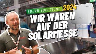 Flachdachsysteme, Speicher und PV-Versicherungen: Highlights der Solar Solutions 2024