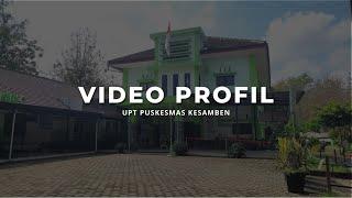 Video Profil Puskesmas | UPT Puskesmas Kesamben Blitar