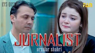 Jurnalist "Orzular shahri" (175-qism) | Журналист "Орзулар шаҳри" (175-қисм)