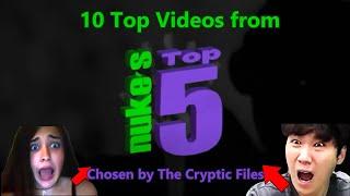 Cryptic Files presents - 10 Spooktacular scary videos from NUKE'S TOP 5