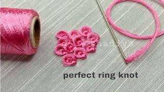 Perfect Ring knot stitch tutorial with silk thread for beginners|hand embroidery ring knot stitch