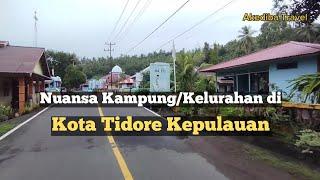 Potret kota Tidore Kepulauan | Maluku Utara Indonesia | Walking Around Indonesia