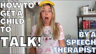 HOW TO GET A CHILD TO TALK! At Home Speedy Speech Therapy Activities for Toddlers and Late Talkers!