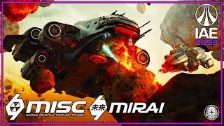 IAE 2953: Lore Tour - MISC & Mirai | Star Citizen Lore