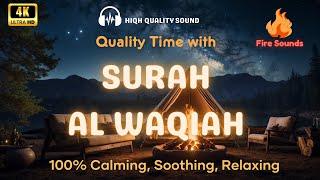 Experience Tranquility: Surah Al Waqiah with Soothing Fire Sounds