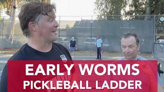 Early Worms 6am Pickleball Ladder Highlights at Mitchell Park