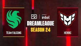 Dota2 - Team Falcons vs Heroic - DreamLeague Season 24 - Group B