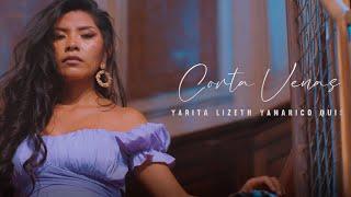 Corta Venas Yarita Lizeth Yanarico 2022 Video Official 4K