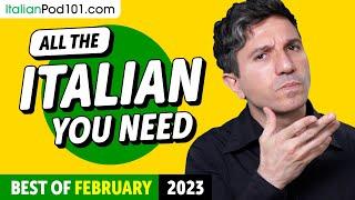 Your Monthly Dose of Italian - Best of February 2023