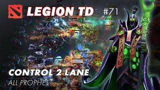 Legion TD Dota 2 Gameplay Solo Rank Push | Control 2 Lane