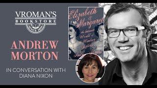 Andrew Morton & Diana Nixon discuss "Elizabeth & Margaret"