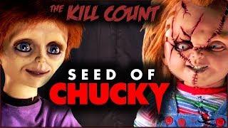 Seed of Chucky (2004) KILL COUNT