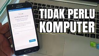 Bypass Frp J5 2015 Lupa Akun Google Tidak Perlu Komputer