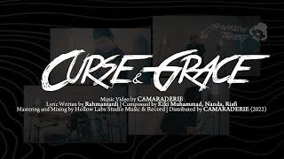 Camaraderie - Curse and Grace (Official Music Video)